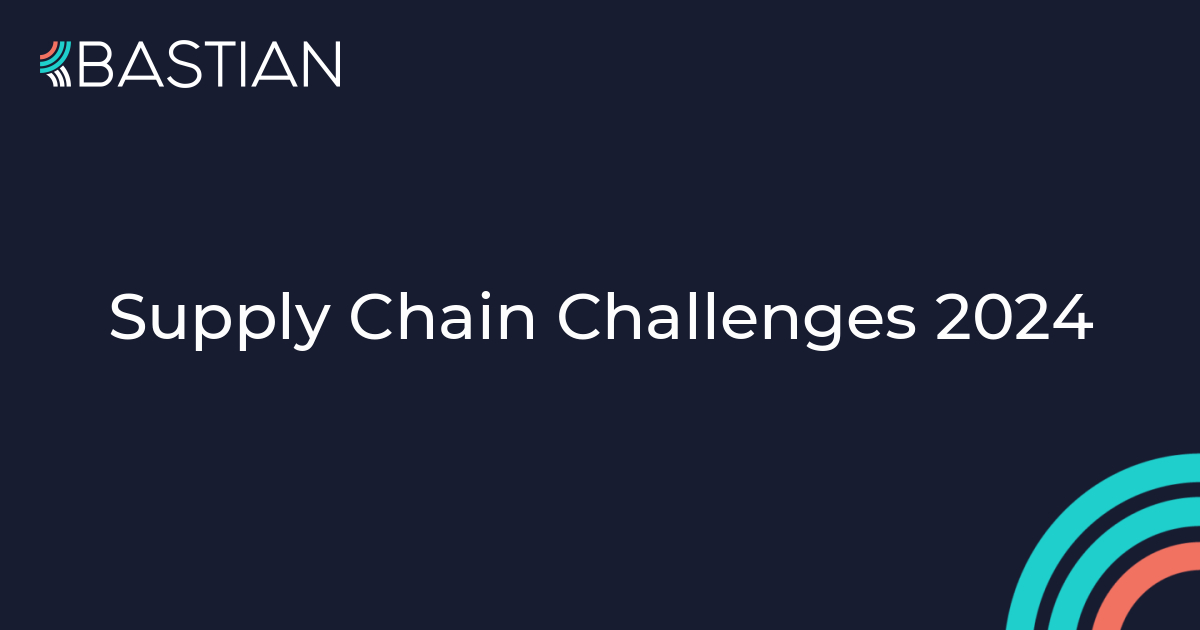 Supply Chain Challenges 2024