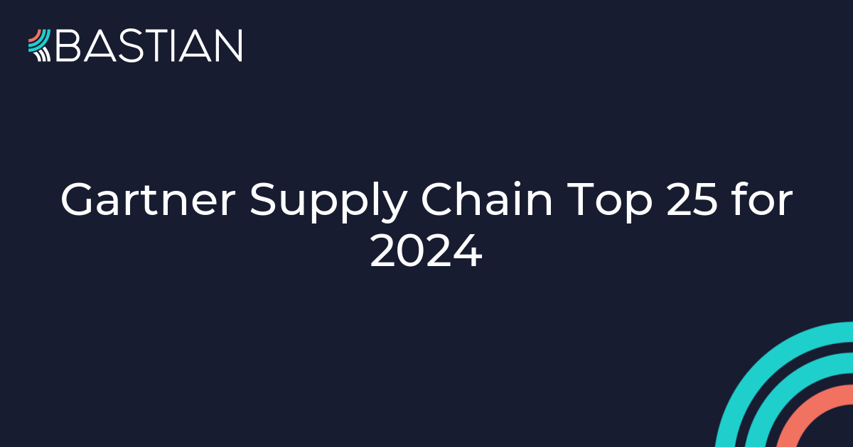 Gartner Supply Chain Top 25 for 2024 | Bastian Consulting